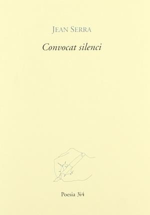 CONVOCAT SILENCI | 9788475026862 | SERRA, JEAN