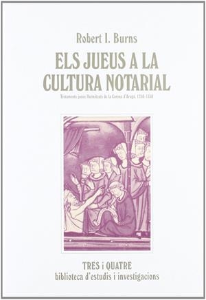 JUEUS A LA CUTURA NOTARIAL, ELS | 9788475026824 | I.BURNS, ROBERT