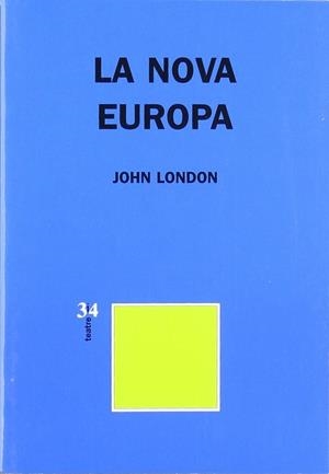 NOVA EUROPA, LA | 9788475027098 | LONDON, JOHN