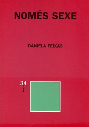 NOMES SEXE | 9788475027173 | FEIXAS, DANIELA