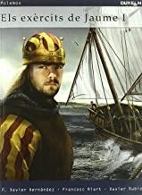 EXERCITS DE JAUME I, ELS | 9788493693848 | HERNANDEZ, XAVIER
