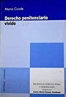 DERECHO PENITENCIARIO VIVIDO | 9788498360677 | CONDE, MARIO