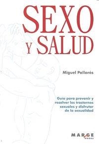 SEXO Y SALUD | 9788492442553 | PALLARES, MIGUEL