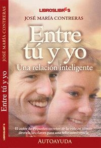 ENTRE TU Y YO | 9788493179762 | CONTRERAS, J.
