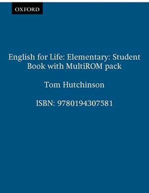 ENGLISH FOR LIFE ELEMENTARY STUDENT'S BOOK + MULTIROM CD | 9780194307581 | VARIOS AUTORES