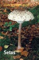 GUÍA CAMPO SETAS | 9788480764735 | GRÜNERT, HELMUT / GRÜNERT, RENATE