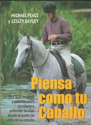 PIENSA COMO TU CABALLO | 9788495376312 | PEACE, MICHAEL