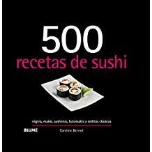 500 RECETAS DE SUSHI | 9788417492953 | BENNETT, CAROLINE