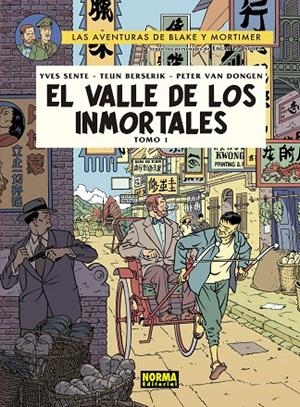BLAKE Y MORTIMER 25 : EL VALLE DE LOS INMORTALES TOMO 1 | 9788467934946 | SENTE,Y. / BERSERIK, T. / VANDONGEN, P.