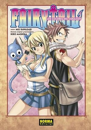FAIRY TAIL. LOS COLORES DEL CORAZON | 9788467933468 | KAWASAKI, MIU / MASHIMA, HIRO