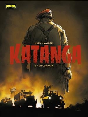 KATANGA 02 : DIPLOMACIA | 9788467934465 | NURY / VALLEE
