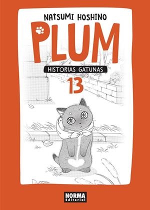 PLUM HISTORIAS GATUNAS 13 | 9788467932355 | HOSHINO, NATSUM