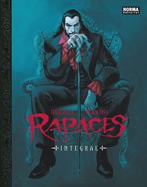 RAPACES (INTEGRAL) | 9788467934922 | DUFAUX, JEAN / MARINI, ENRICO