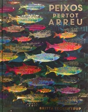 PEIXOS PER TOT ARREU | 9788417497132 | TECKENTRUP, BRITTA