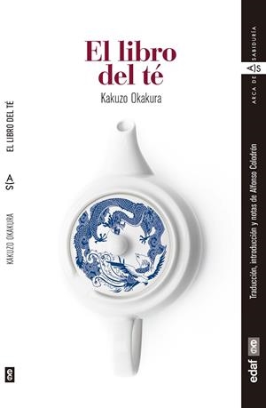 LIBRO DEL TÉ, EL | 9788441439153 | OKAKURA, KAKUZO