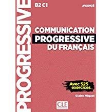 COMMUNICATION PROGRESSIVE DU FRANÇAIS - NIVEAU AVANCÉ B2-C1 - LIVRE + CD AUDIO - NOUEVELLE COUVERTURE | 9782090382112 | MIQUEL, CLAIRE