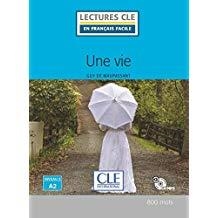 UNE VIE - NIVEAU 2/A2 - LIVRE+CD AUDIO | 9782090311310 | MAUPASSANT, GUY DE