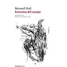 EXTRACTOS DEL CUERPO | 9788494945748 | NOEL, BERNARD