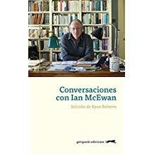 CONVERSACIONES CON IAN MCEWAN | 9788417109615 | ROBERTS, RYAN
