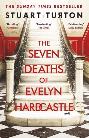 SEVEN DEATHS OF EVELYN HARDCASTLE, THE | 9781408889510 | TURTON, STUART