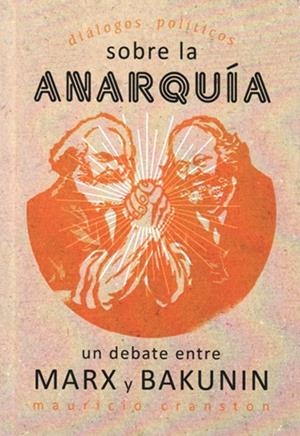 DIÁLOGOS POLÍTICOS SOBRE LA ANARQUÍA | 9789200498688 | CRANSTON, MAURICIO