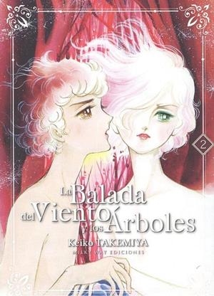 BALADA DEL VIENTO Y LOS ÁRBOLES, LA 02 | 9788417373627 | TAKEMIYA, KEIKO