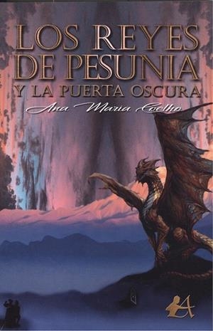 REYES DE PESUNIA Y LA PUERTA OSCURA, LOS | 9788417362065 | COELHO, ANA MARÍA