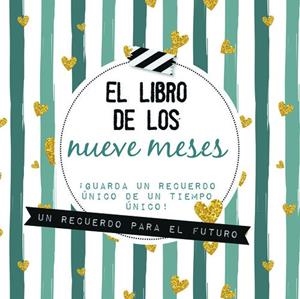LIBRO DE LOS NUEVE MESES | 9789463541619