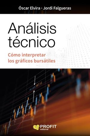ANÁLISIS TÉCNICO | 9788416583959 | ELVIRA, ÓSCAR / FALGUERAS, JORDI