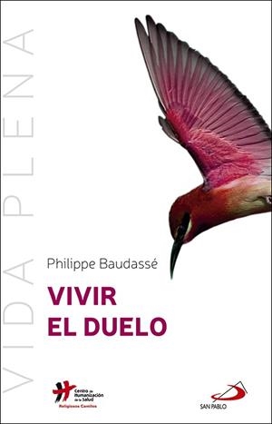 VIVIR EL DUELO | 9788428555951 | BAUDASSE, PHILIPPE