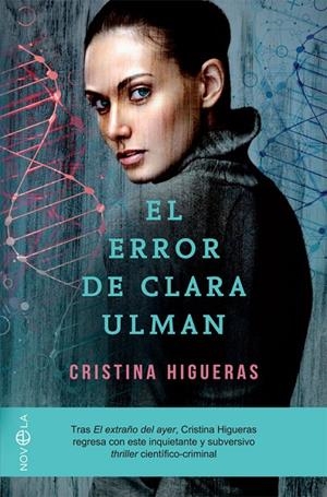 ERROR DE CLARA ULMAN, EL | 9788491643876 | HIGUERAS, CRISTINA