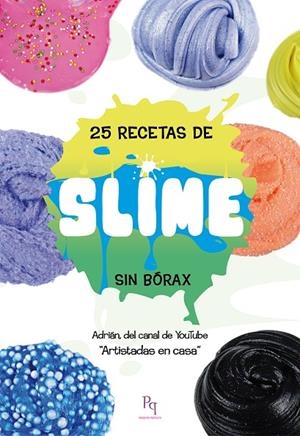 25 RECETAS DE SLIME | 9788494917608 | ADRIAN
