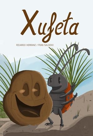 XUFETA | 9788416900862 | HERRANZ, RICARDO / SALCEDO, FRAN