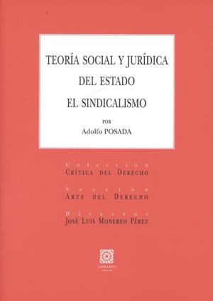 TEORÍA SOCIAL Y JURÍDICA DEL ESTADO EL SINDICALISMO | 9788490456927 | POSADA, ADOLFO