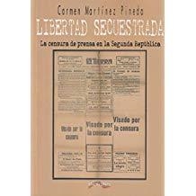 LIBERTAD SECUESTRADA | 9788416159413 | MARTÍNEZ PINEDA, CARMEN