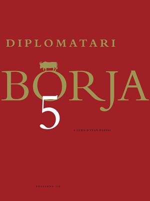 DIPLOMATARI BORJA 05 | 9788475029429