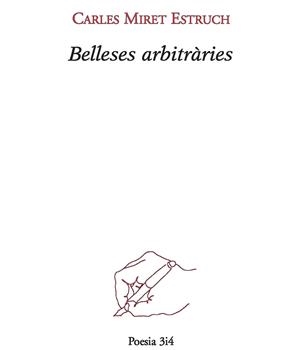 BELLESES ARBITRÀRIES | 9788475029245 | MIRET ESTRUCH, CARLES