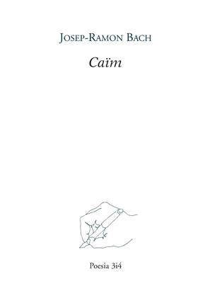CAÏM | 9788475029603 | BACH, JOSEP-RAMON