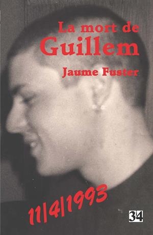 MORT DE GUILLEM, LA | 9788475029269 | FUSTER I GUILLEMÓ, JAUME
