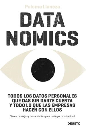 DATANOMICS : CÓMO LOS DATOS.. | 9788423430208 | LLANEZA, PALOMA