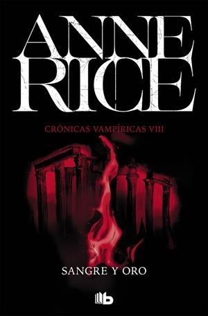 SANGRE Y ORO | 9788490707739 | RICE, ANNE