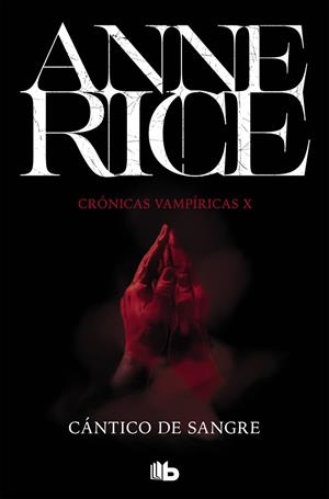 CANTICO DE SANGRE | 9788490707753 | RICE, ANNE