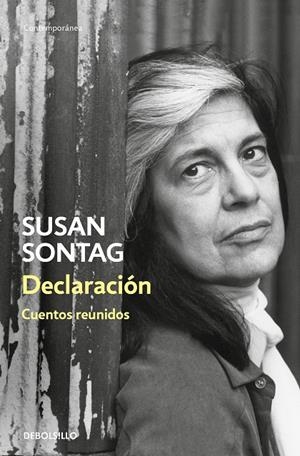 DECLARACION : CUENTOS REUNIDOS | 9788466346252 | SONTAG, SUSAN