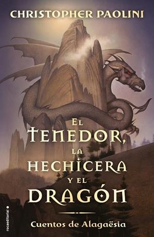 TENEDOR, LA HECHICERA Y EL DRAGON | 9788417541804 | PAOLINI, CHRISTOPHER