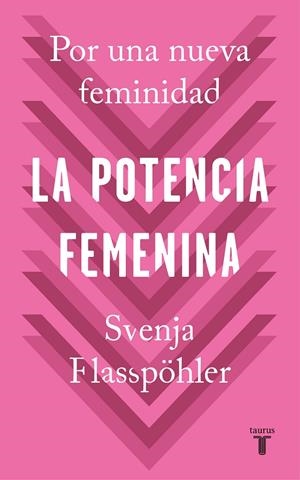 POTENCIA FEMENINA, LA | 9788430622474 | FLABPOHLER, SVENJA