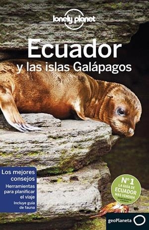 ECUADOR Y LAS ISLAS GALÁPAGOS : LONELY PLANET [2019] | 9788408193197 | ALBISTON, ISABEL / BREMNER, JADE / KLUEPFEL, BRIAN / YANAGIHARA, WENDY