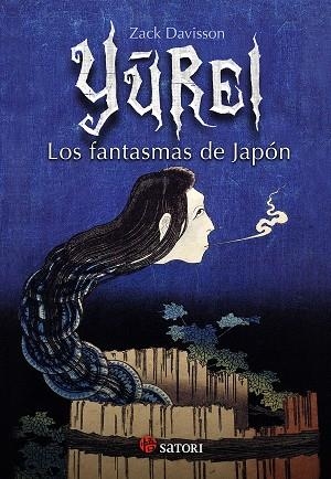 YUREI. LOS FANTASMAS DE JAPÓN | 9788417419127 | DAVISSON, ZACK