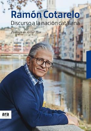 DISCURSO A LA NACIÓN CATALANA | 9788416915965 | 7OTARELO GARCIA, RAMON