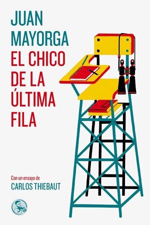 CHICO DE LA ÚLTIMA FILA, EL | 9788495291714 | MAYORGA, JUAN
