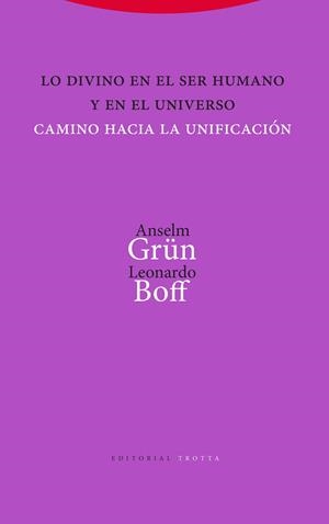 LO DIVINO EN EL SER HUMANO Y EN EL UNIVERSO | 9788498797794 | BOFF / GRUN